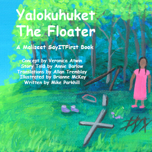 The Floater in Maliseet