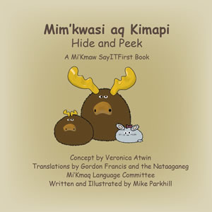 Hide and Peek in Mi'Kmaw