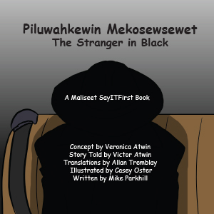 Stranger In Black in Maliseet