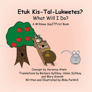 Book Cover for What Will I Do in Mi'Kmaw